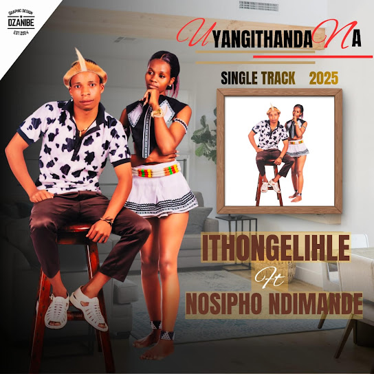 ITHONGELIHLE - Uyangithanda Na