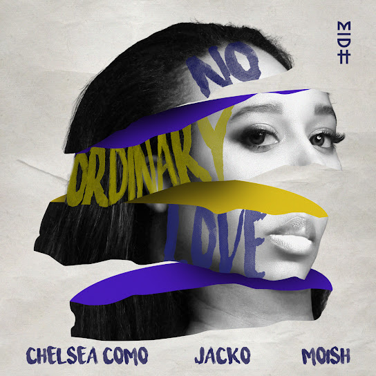 Chelsea Como - No Ordinary Love