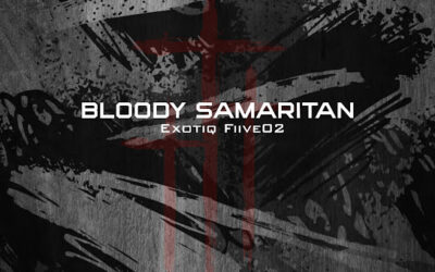 Exotiq Fiive02 - Bloody Samaritan (Smooth Touch)