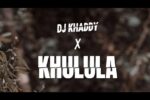 Khulula – Ngoma Drum & Dj Khaddy