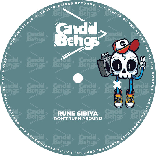 Rune Sibiya - Dont Turn Around
