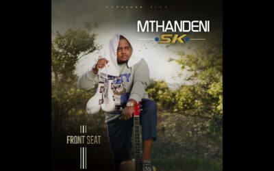 Mthandeni SK - Mthandeni SK - Front Seat