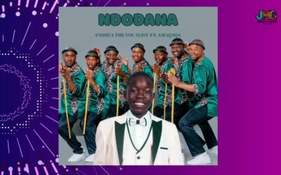 Andrea The Vocalist - Ndodana - Andrea The Vocalist ft Amaqaqa