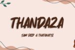 Thatohatsi - Thandaza