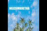 Czly Beats - Ngizomkhetha