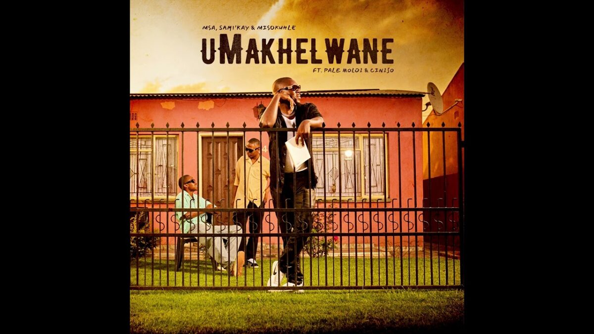 MSA, Sami’Kay, Misokuhle  - uMakhelwane ft. Ciniso & Pale Moloi