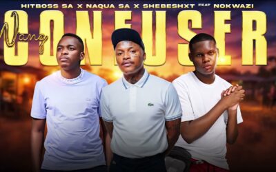 Hitboss SA, Naqua SA, Shebeshxt – Wang Confuser Feat Nokwazi