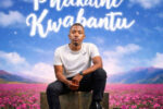 Mawethu Music - Phakathi Kwabantu