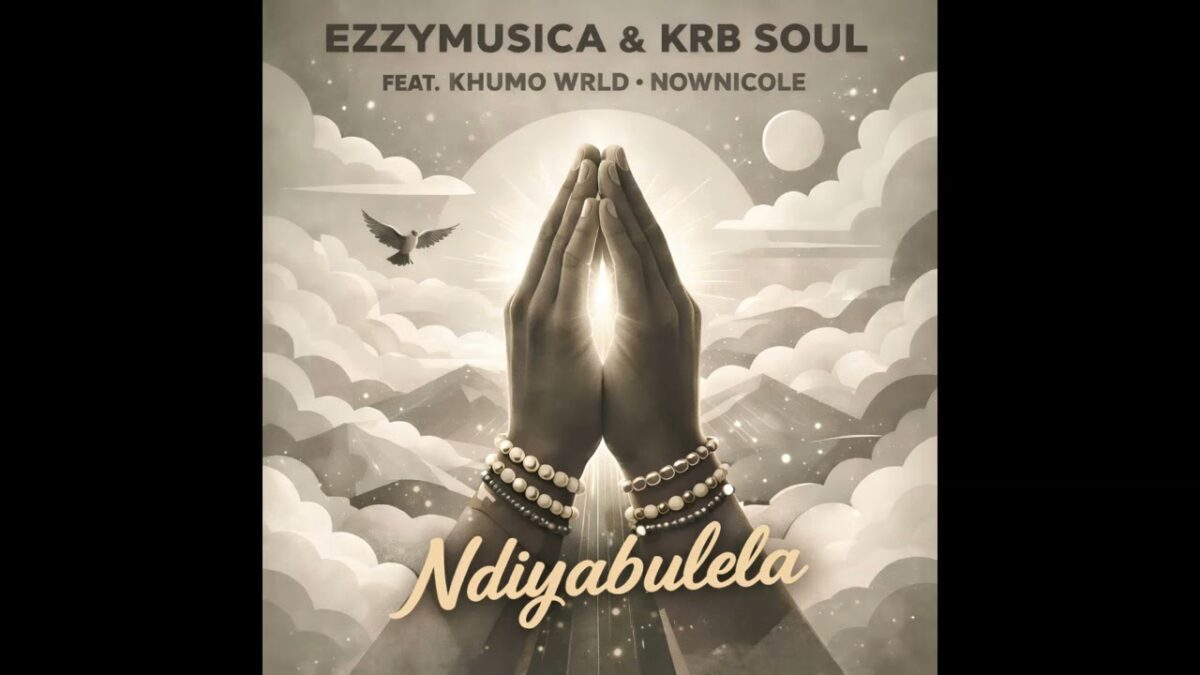 EzzyMusica - EzzyMusica&Krb Soul-Ndiyabulela