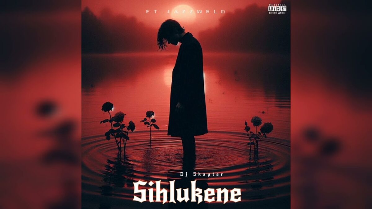 DJSkapter - Jazzwrld x Thukuthela & Elaine x Zee Nxumalo, Dlala Thukzin x DJ Maphorisa & Rea Gopane x Dj Skapter