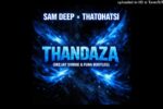 Deejay Svidge - Sam Deep, Thatohatsi - Thandaza (Deejay Svidge & Fura 3 Step Bootleg)