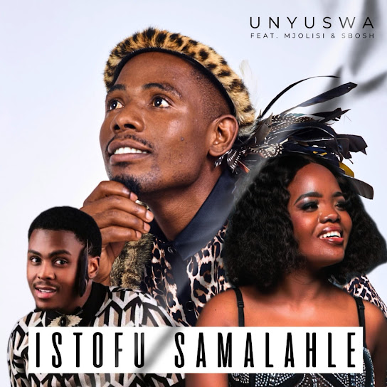UNyuswa - Istofu Samalahle