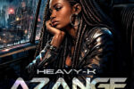 Heavy-K - Azange