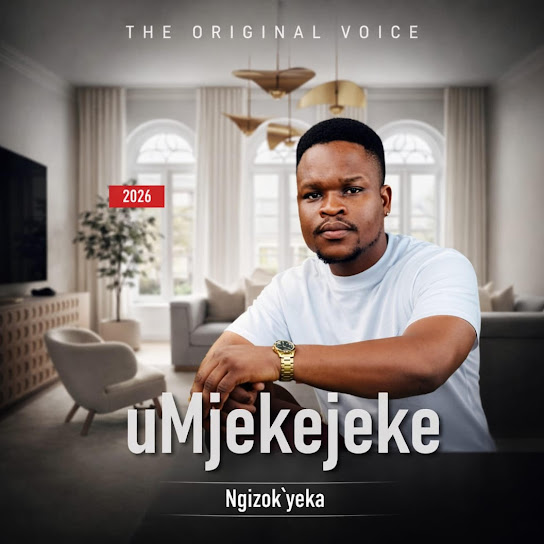 UMJEKEJEKE - NGIZOKUYEKA