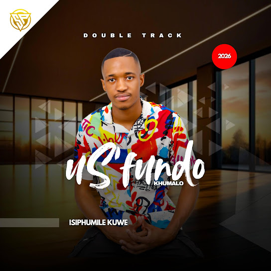 US'fundo Khumalo - Luyazenzakalela