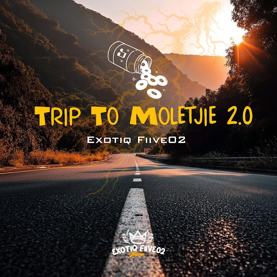 Exotiq Fiive02 - Trip To Moletjie 2.0 (Smooth Touch)