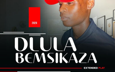 DLULA BEMSIKAZA - FOREVER