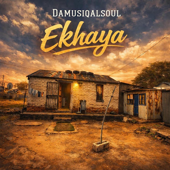 Damusiqalsoul - Ekhaya