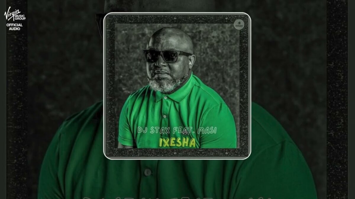 DJ Stax - Ixesha