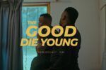 FIZZY SA - The Good Die Young