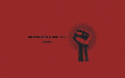 Rise - KILIMANJARO & NXN