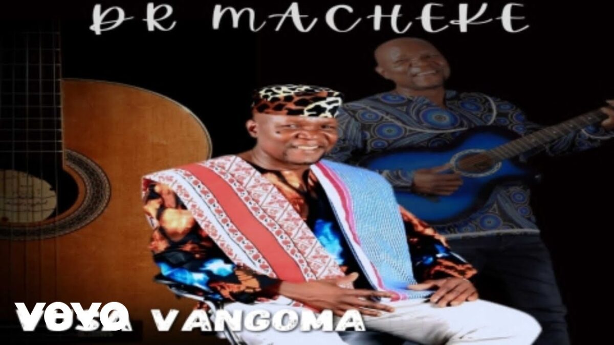 Dr Macheke - VUSA VANGOMA