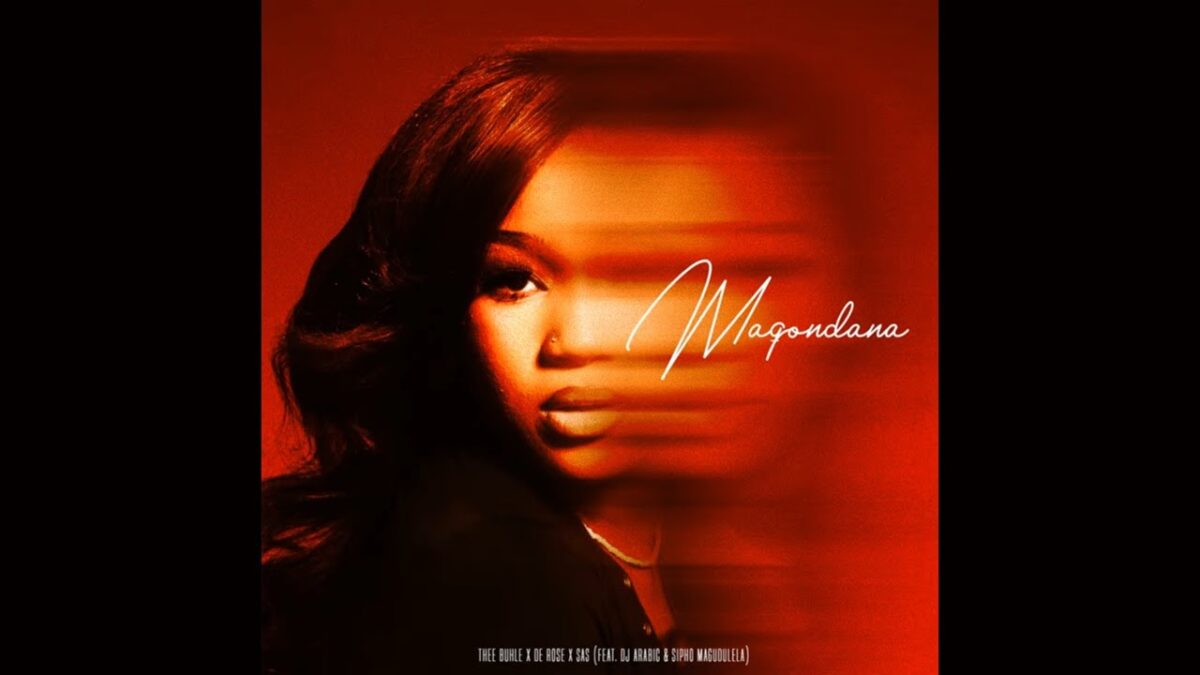 Thee Buhle x De Rose x SAS - Maqondana