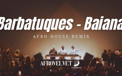 AfroVelvet - Barbatuques - Baiana (AfroVelvet Remix) | Afro House 2026 • Deep Tribal Mix