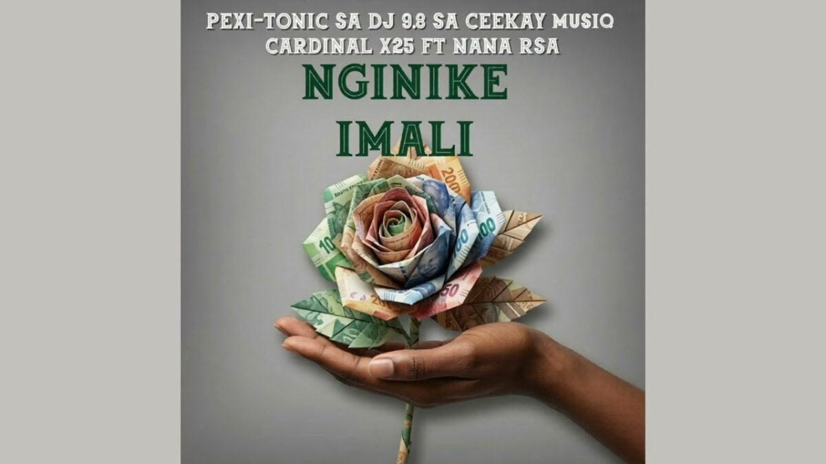 Nginike imali Pexi - Tonic SA Dj 9.8 SA,Ceekay Musiq, Cardinal X25