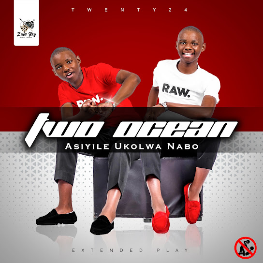 TWO OCEAN - Asiyile Ukolwa Nabo