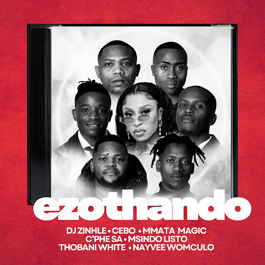 Dj Zinhle - Ezothando