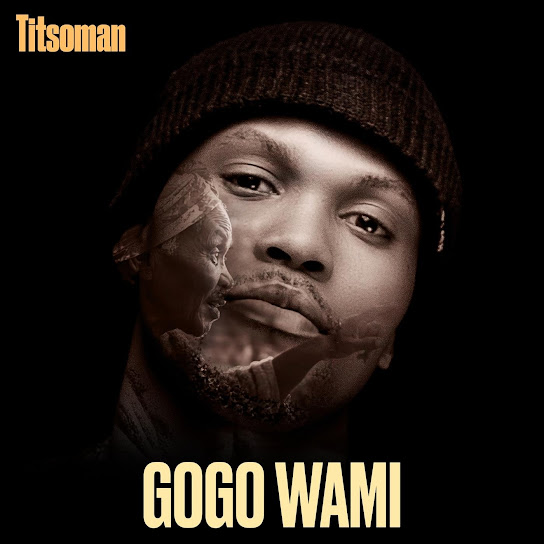 Titsoman - Gogo Wami