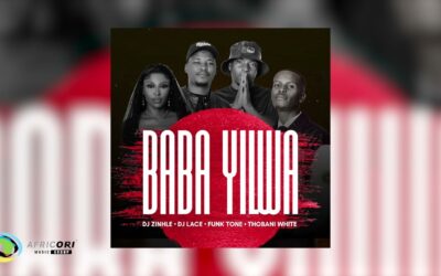 Africori - DJ Zinhle, DJ Lace, FunkTone & Thobani White - Baba Yilwa (Official Audio)