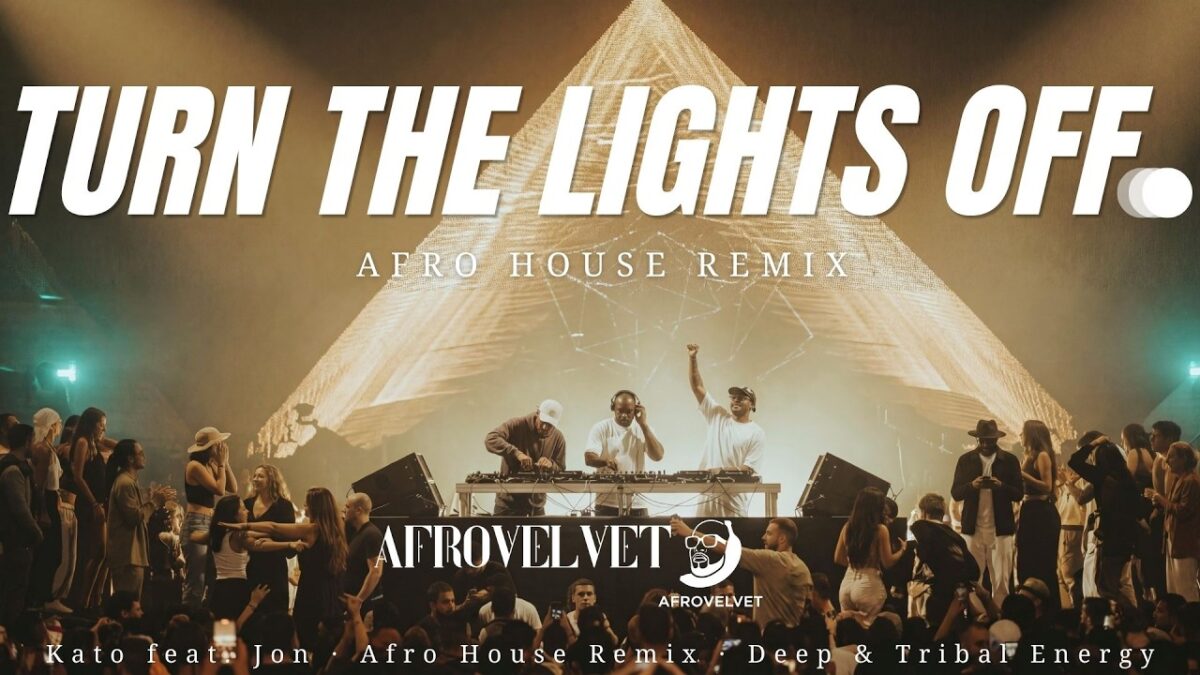 Afro House Remix by AfroVelvet - Kato feat. Jon - Turn The Lights Off (Afro House Remix) | Deep & Tribal Energy