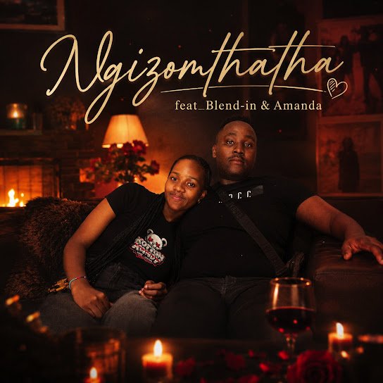 Maka – Ngizomthatha Ft. Amanda & Blend-In