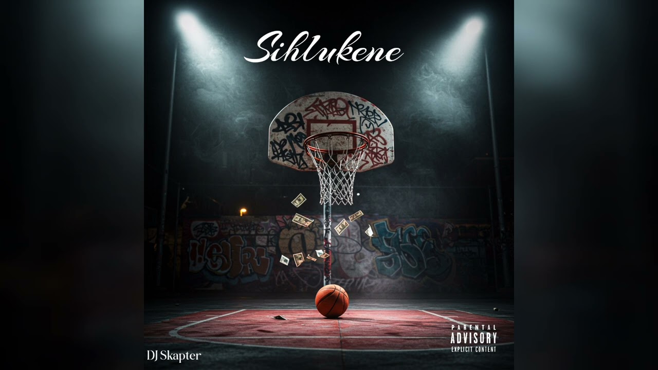 DJSkapter –  Sihlukene feat. Thukuthela, Gl Ceejay & Jazzwrld, Sykes, Dlala thukzin, Mpho.wav
