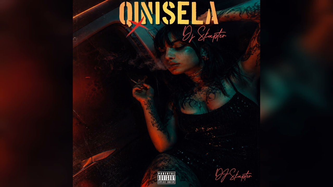DJSkapter – Qinisela feat. Shimza, Jazzwrld & Thukuthela, Babalwa M, Dlala thukzin, Boohle, GL Ceejay