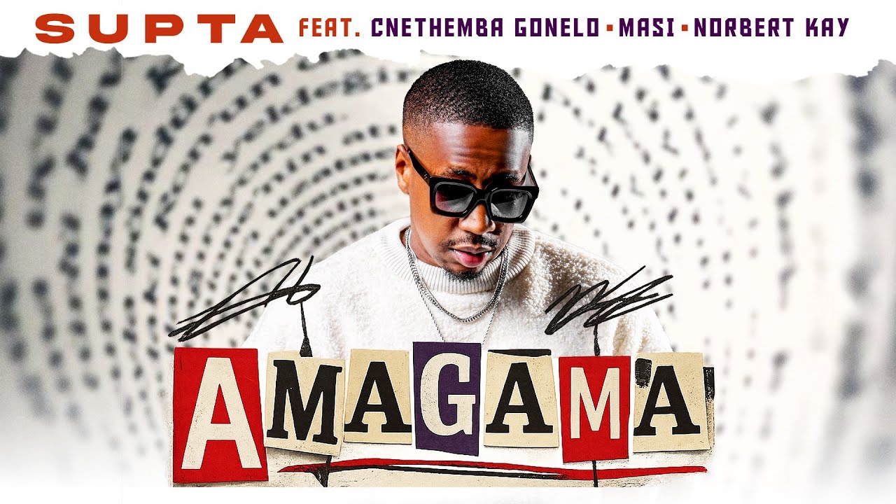 SUPTA – Amagama ft. Cnethemba Gonelo, Masi & Norbert Kay