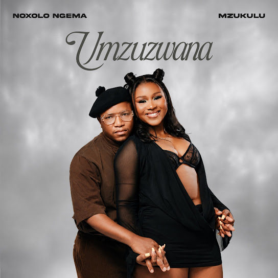 Noxolo Ngema – UMZUZWANA Ft. Mzukulu