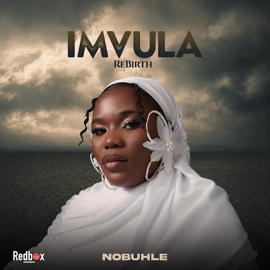 Nobuhle – Khuleka Ft. Nkosazana Daughter & Essa Kay