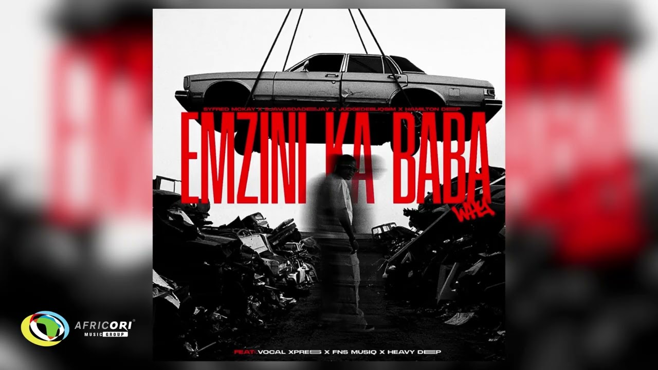 Syfred Mckay & SjavasDaDeejay & JudgeDeBliQSim & Hamilton Deep – Emzini ka Baba