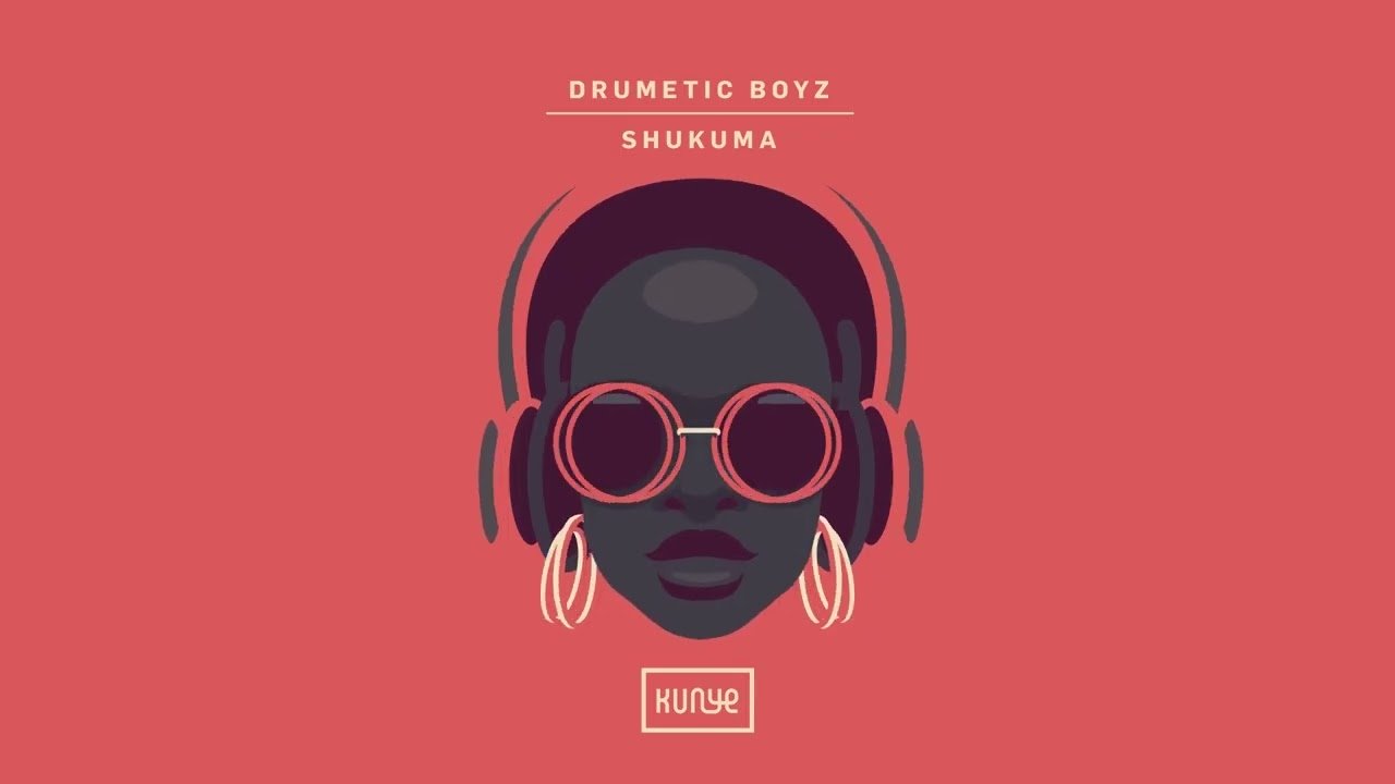 Drumetic Boyz – Shukuma