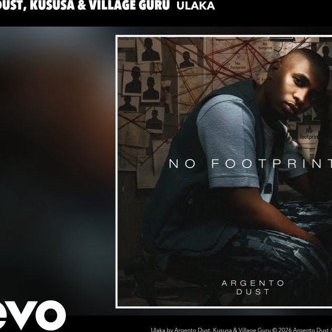Argento Dust – Ulaka Ft. Kususa, Village Guru