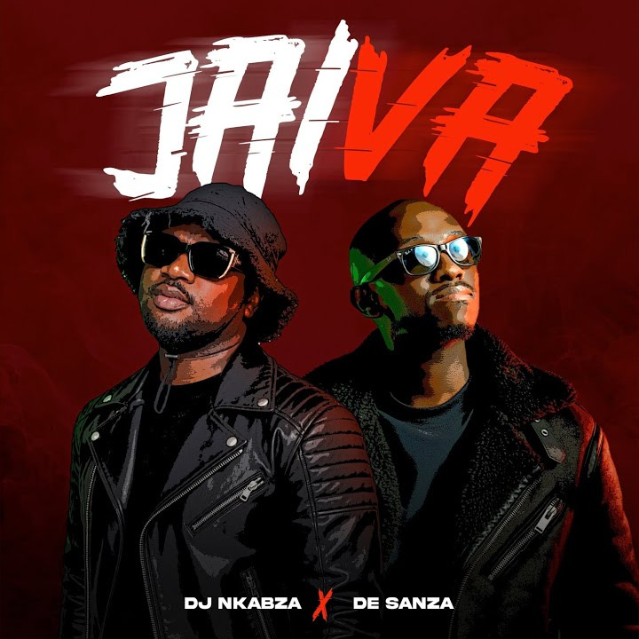 DJ Nkabza – Jaiva Ft. De Sanza