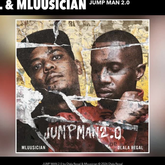 Dlala Regal – JUMP MAN 2.0 Ft. Mluusician
