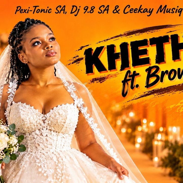 Pexi-Tonic SA – Khethile (Dj 9.8 SA & Ceekay Musiq Ft. Brownny)